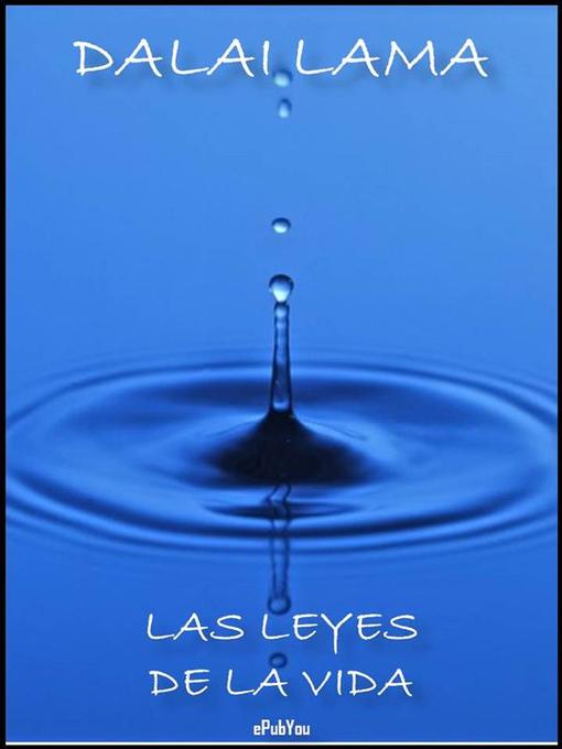 Title details for Las Leyes De La Vida by Dalai Lama - Available